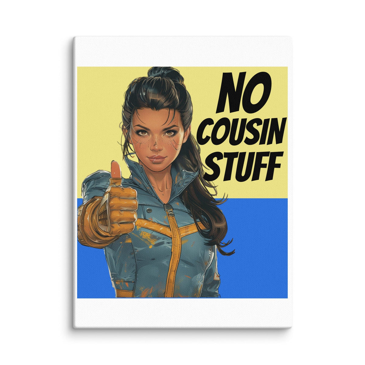 9″×12″ No Cousin Stuff Canvas Wall Art 9912383_19295